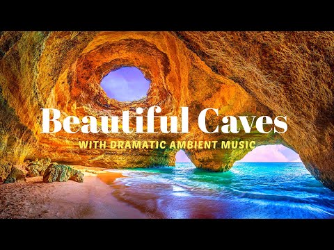 Beautiful Natural Caves with Dramatic Ambient Music [Feel Relax] - Kachhua