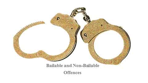 Bailable and Non-Bailable Offences in Hindi