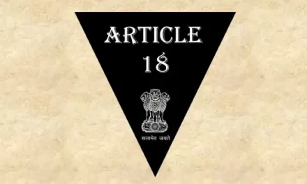 अनुच्छेद 18 – भारतीय संविधान [व्याख्या सहित]