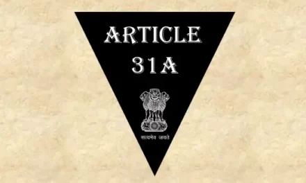Article 31A Explained in Hindi [अनुच्छेद 31क]