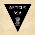Article 39A Explained in Hindi [अनुच्छेद 39क]
