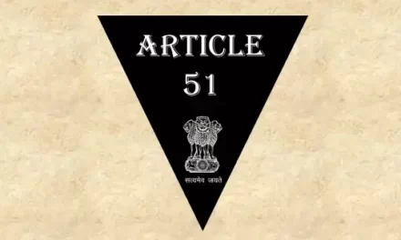 Article 51 Explained in Hindi [अनुच्छेद 51]