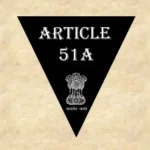 अनुच्छेद 51क – भारतीय संविधान [मूल कर्तव्य]