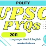 UPSC Polity PYQs 2011 Test [Hindi/Eng.]