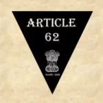Article 62 Explained in Hindi [अनुच्छेद 62]