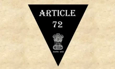 Article 72 Explained in Hindi [अनुच्छेद 72]