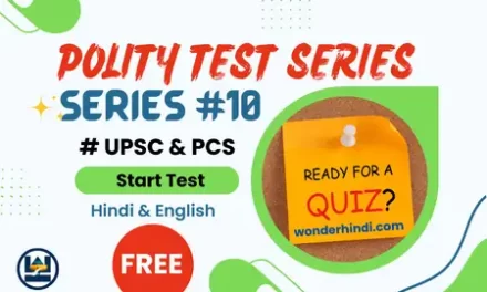 Polity Test Series #10 for UPSC & PCS [Free]