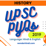 UPSC History PYQs 2019