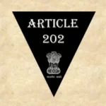 Article 202 of the Constitution | अनुच्छेद 202 व्याख्या