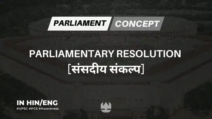 Parliamentary Resolution